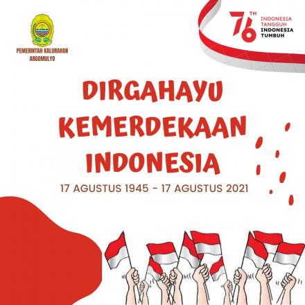 Selamat Ulang Tahun Indonesiaku yang ke 76